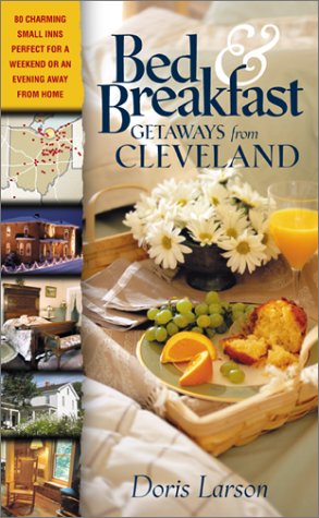 Bed & Breakfast Getaways from Cleveland,Used