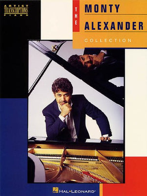 The Monty Alexander Collection (Artist Transcriptions),New