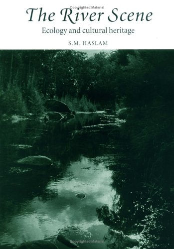 The River Scene: Ecology and Cultural Heritage,Used