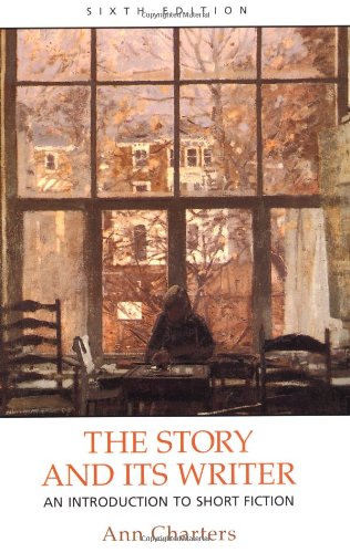 The Story and Its Writer: An Introduction to Short Fiction,Used