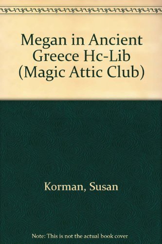 Megan in Ancient Greece (Magic Attic Club),Used