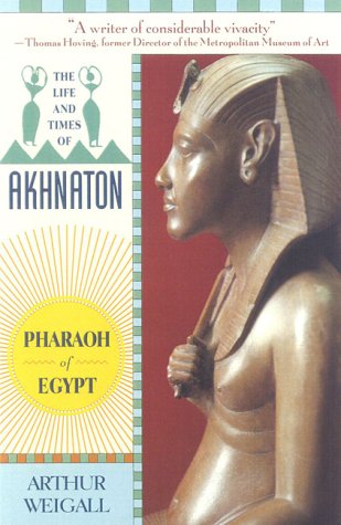 The Life and Times of Akhnaton,Used
