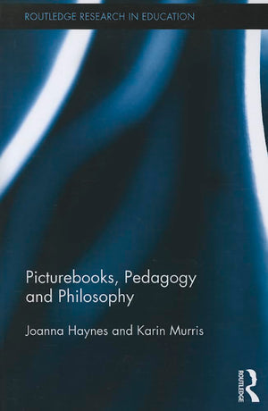 Picturebooks, Pedagogy and Philosophy (Routledge Research in Education),Used