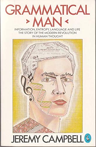 Grammatical Man: Information, Entropy, Language and Life (Pelican),Used