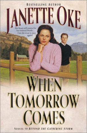 When Tomorrow Comes (Canadian West),New