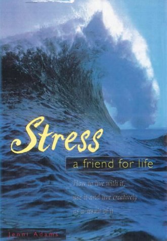 Stress: A Friend For Life,Used