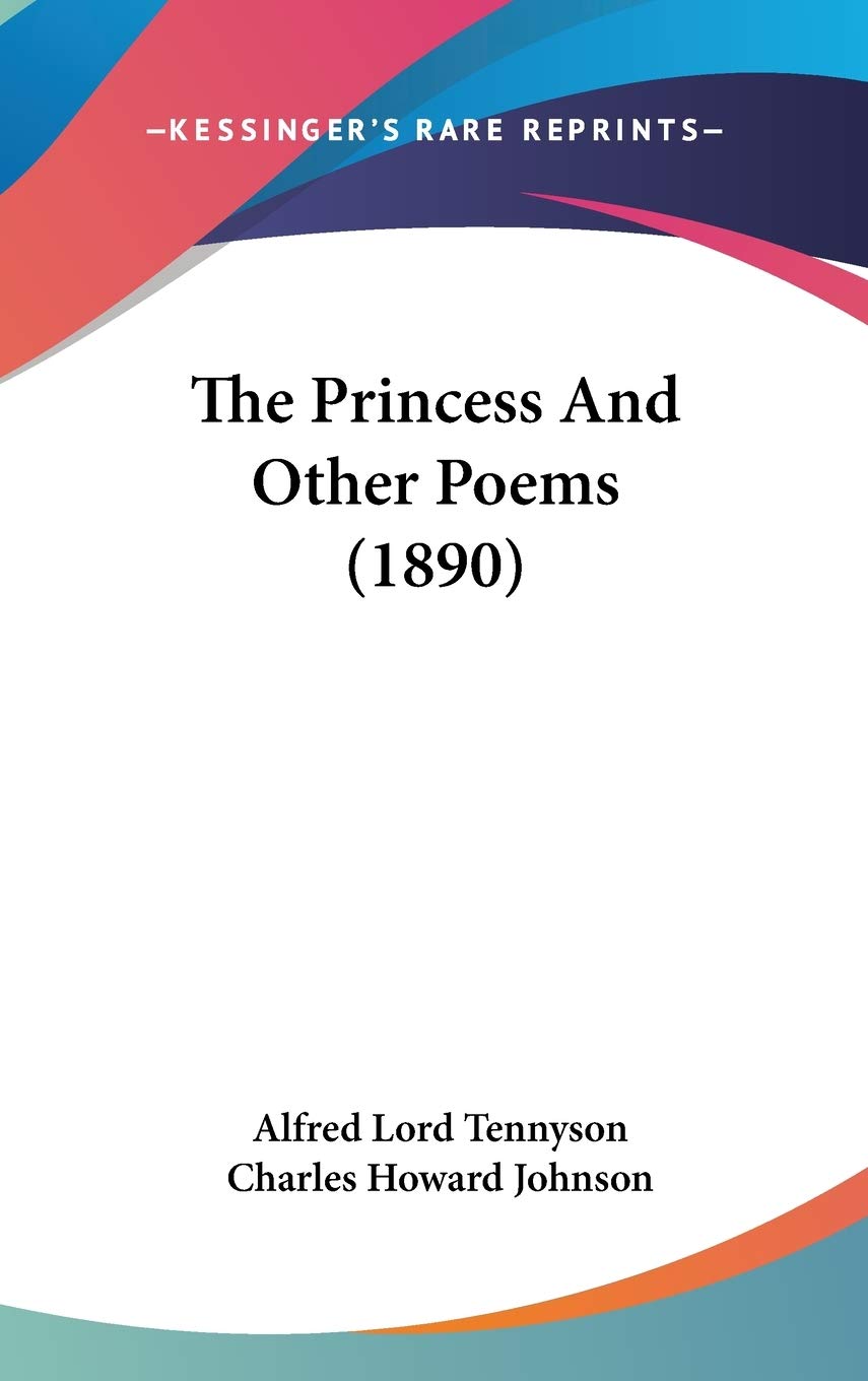 The Princess And Other Poems (1890),New
