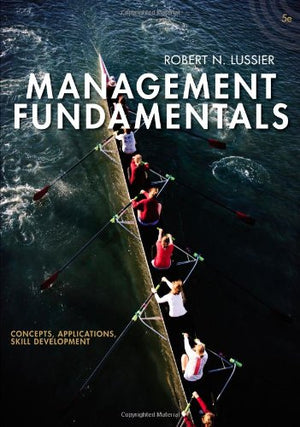 Management Fundamentals: Concepts, Applications, Skill Development,Used