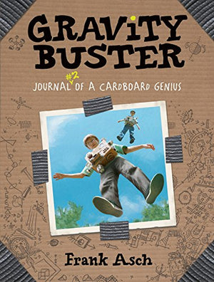 Gravity Buster: Journal 2 of a Cardboard Genius (Journals of a Cardboard Genius),Used