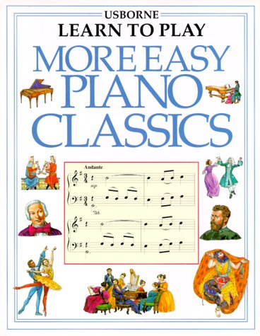 More Easy Piano Classics (Learn to Play Series),Used