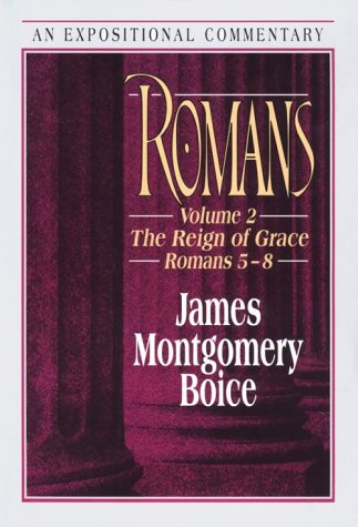 Romans: The Reign of Grace Romans 5:18:39,Used