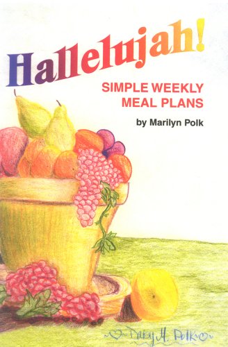 Hallelujah! Simple Weekly Meal Plans,Used