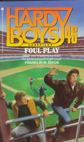 Foul Play (Hardy Boys Casefiles #46),Used