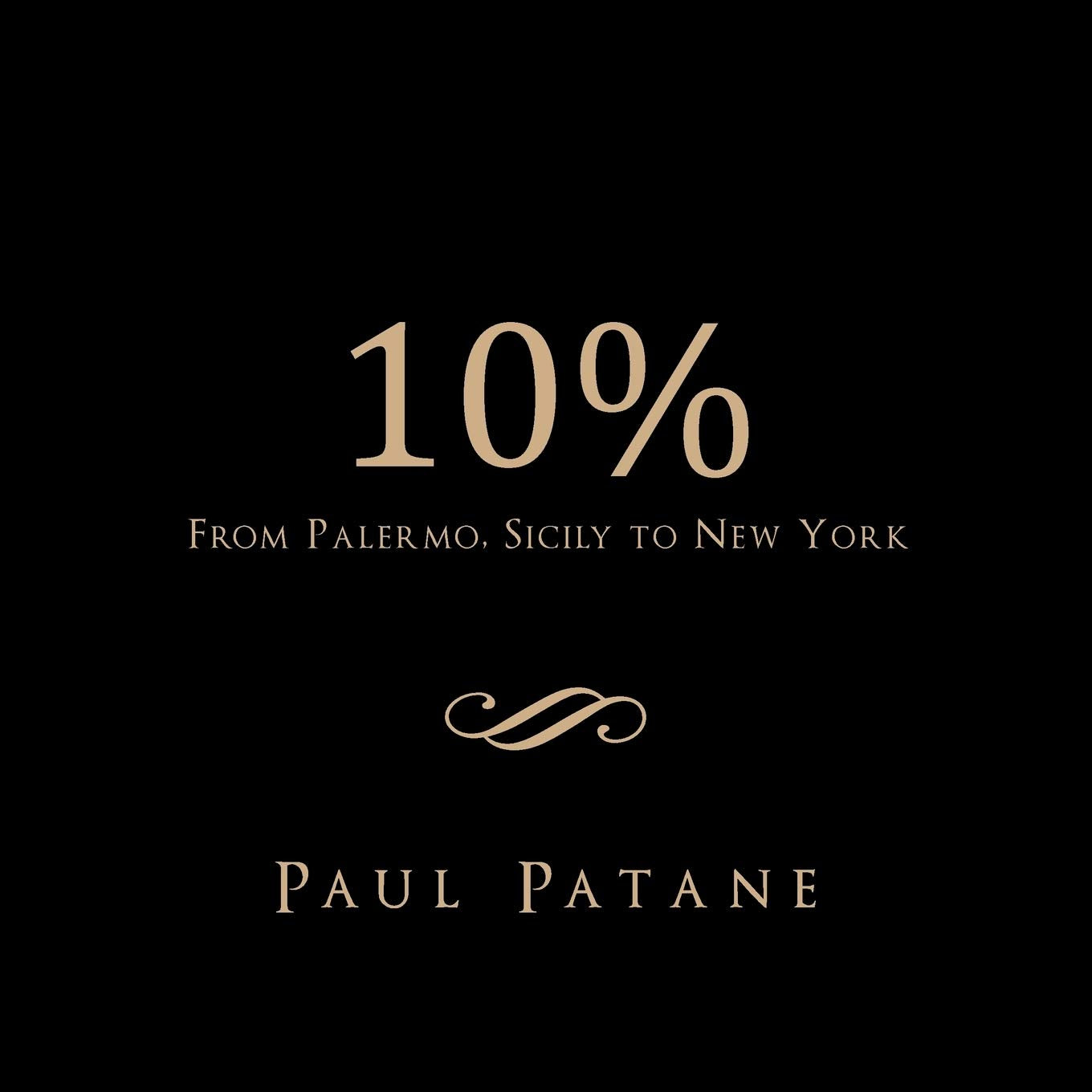 10%: From Palermo, Sicily To New York,Used