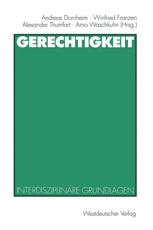 Gerechtigkeit: Interdisziplinre Grundlagen (German Edition),Used