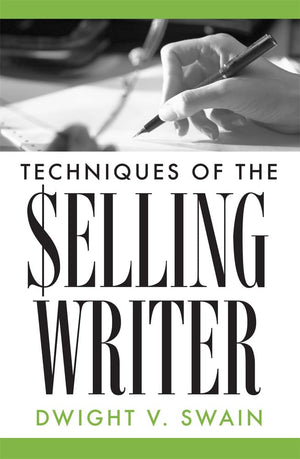Techniques Of The Selling Writer,Used