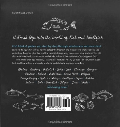 Fish Market: A Cookbook For Selecting And Preparing Seafood,New