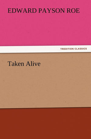 Taken Alive,Used