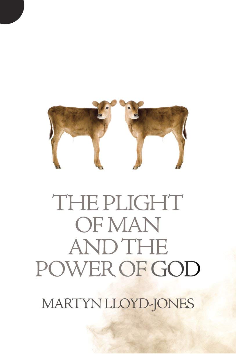 Plight of Man And the Power of God,Used
