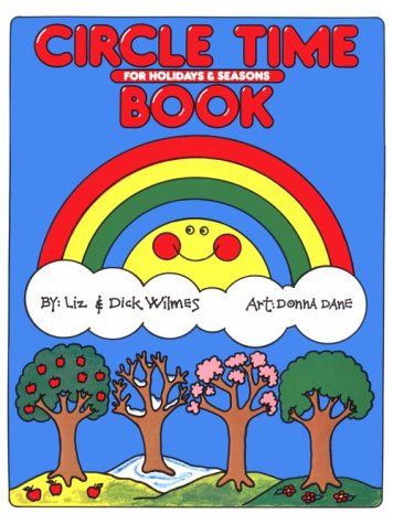 Circle Time Book for Holidays and Special Occurences Throughout the Year,Used