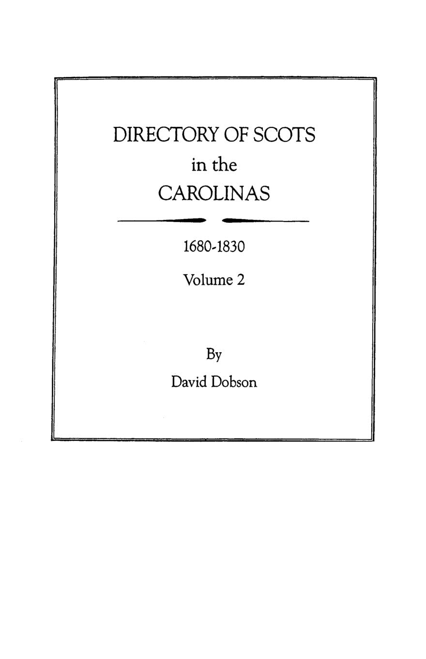 Directory Of Scots In The Carolinas, Volume 2,Used