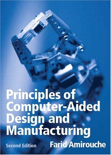 Principles of ComputerAided Design and Manufacturing,Used