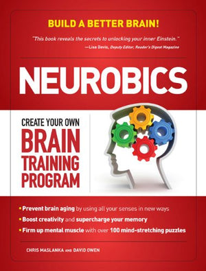 Neurobics: Build A Better Brain,New