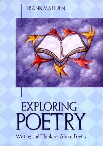 Exploring Poetry,New