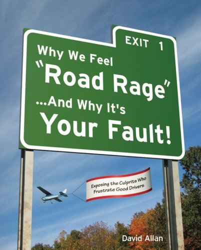Why We Feel Road Rage And Why It's Your Fault!,Used