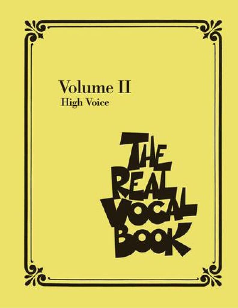 The Real Vocal Book  Volume 2: High Voice (Fake Book),New