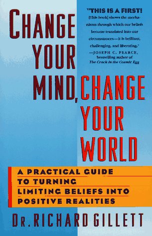 Change Your Mind, Change Your World,Used