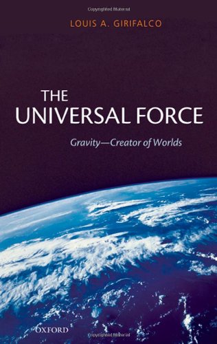 The Universal Force: Gravity  Creator of Worlds,Used