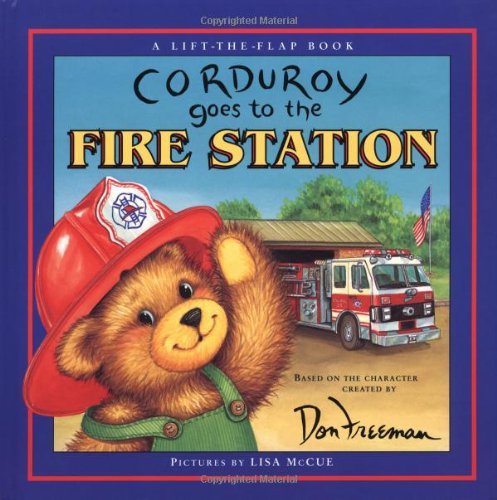 Corduroy Goes To The Fire Station,Used
