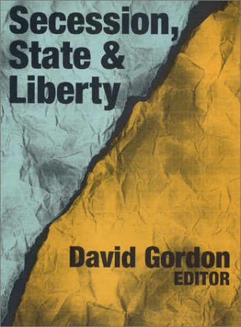 Secession, State & Liberty,Used