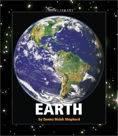 Earth (Watts Library: Space),Used