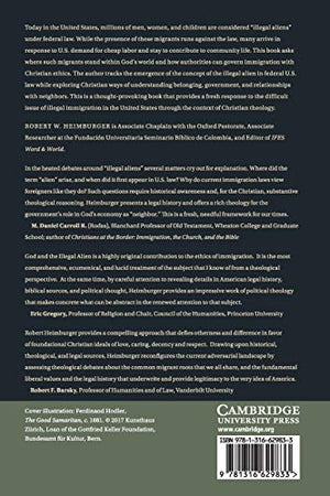 God and the Illegal Alien: United States Immigration Law and a Theology of Politics (Law and Christianity),Used