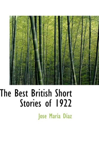 The Best British Short Stories of 1922,Used