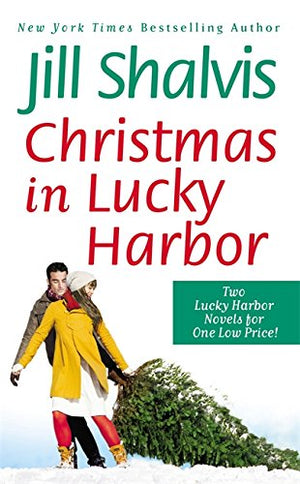 Christmas In Lucky Harbor: Simply Irresistible/The Sweetest Thing (A Lucky Harbor Novel)