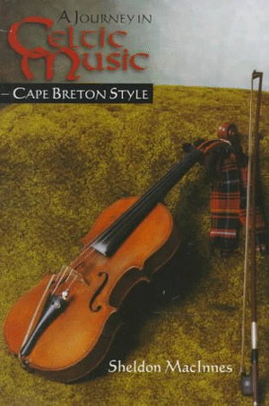 A Journey in Celtic Music, Cape Breton Style,Used