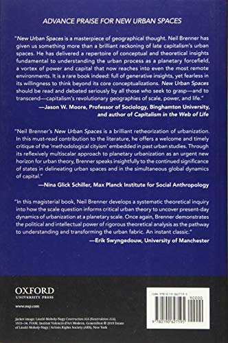 New Urban Spaces: Urban Theory and the Scale Question,Used