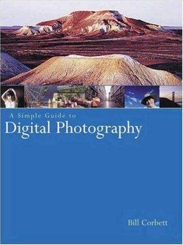 A Simple Guide to Digital Photography,Used