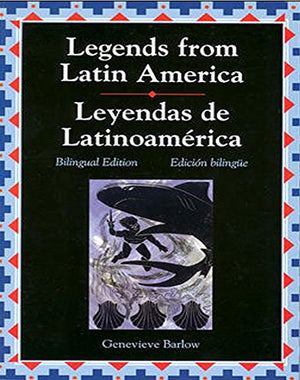 Legends Series, Legends From Latin America/Leyendas De Latinoamerica,Used