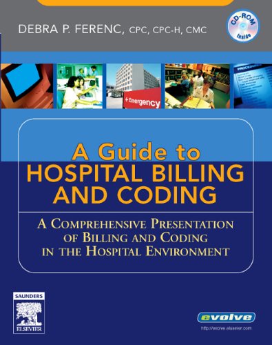 Understanding Hospital Billing and Coding: A Comprehensive Presentation of Billing and Coding in the Hospital Environment,Used