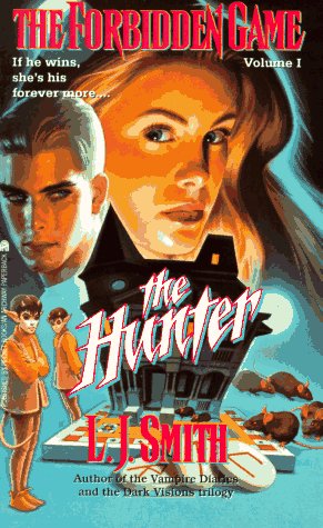 The Hunter (The Forbidden Game, Vol. 1),Used