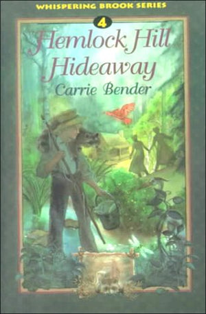 Hemlock Hill Hideaway (Whispering Brook Series),Used