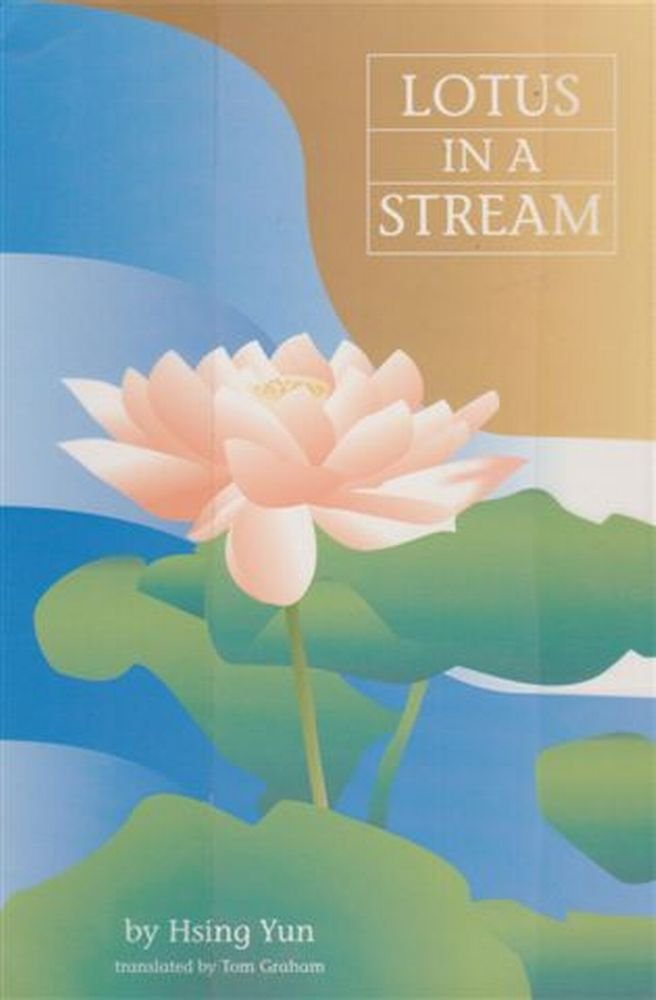 Lotus in a Stream: Essays in Basic Buddhism,Used
