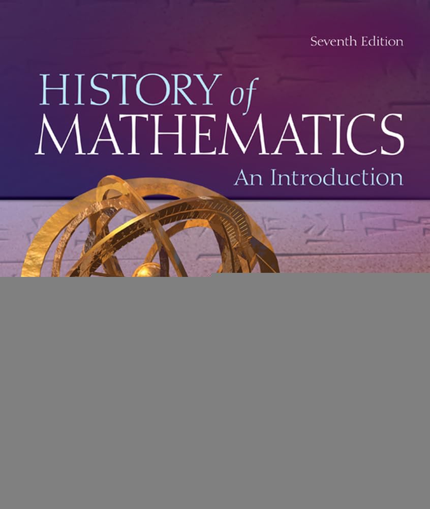 The History of Mathematics: An Introduction,Used