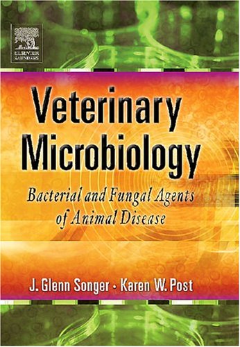 Veterinary Microbiology: Bacterial and Fungal Agents of Animal Disease,Used