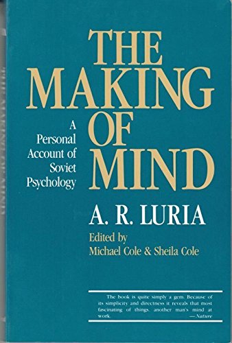 The Making of Mind : A Personal Account of Soviet Psychology,Used