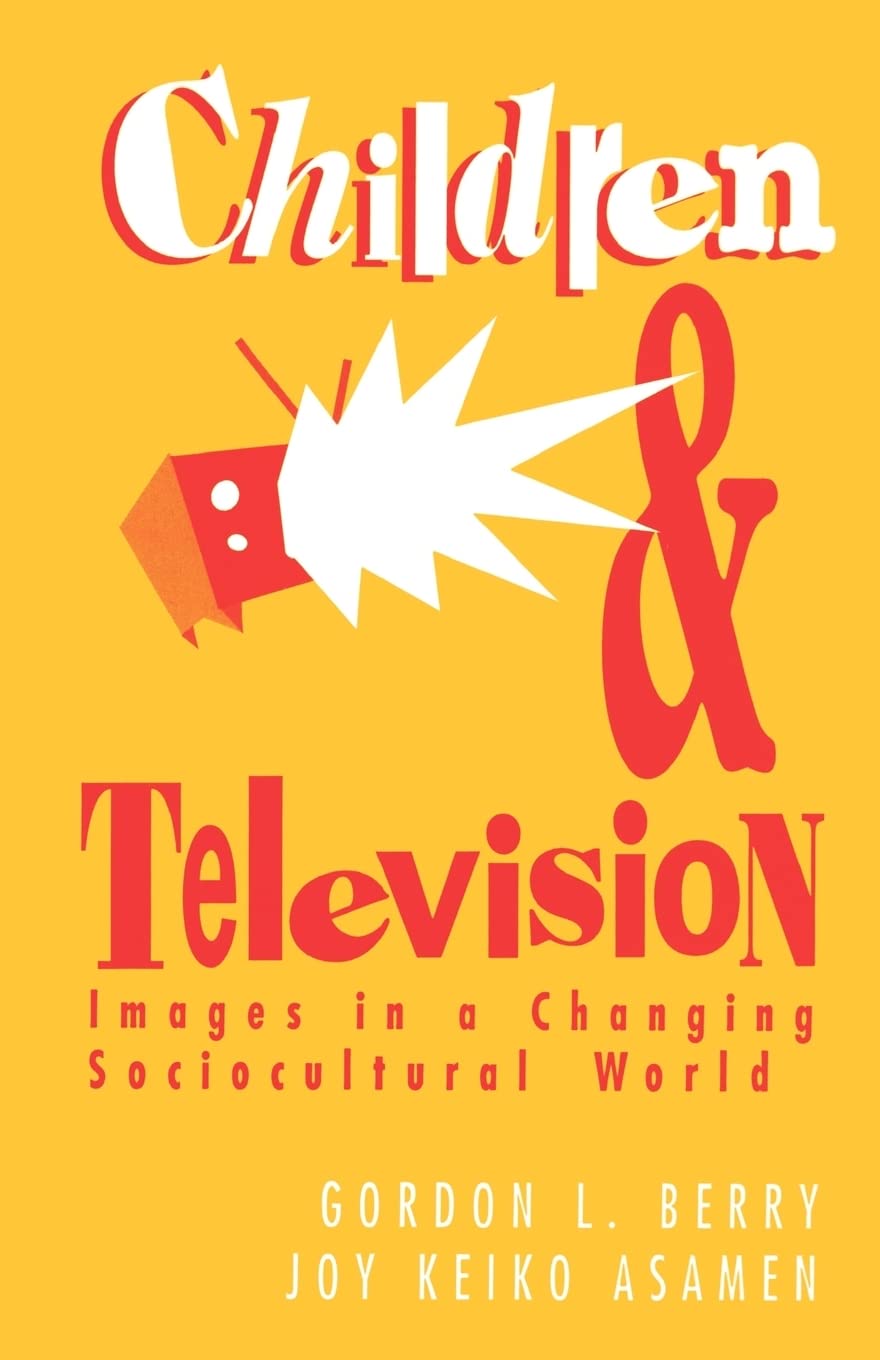 Children and Television: Images in a Changing SocioCultural World,Used